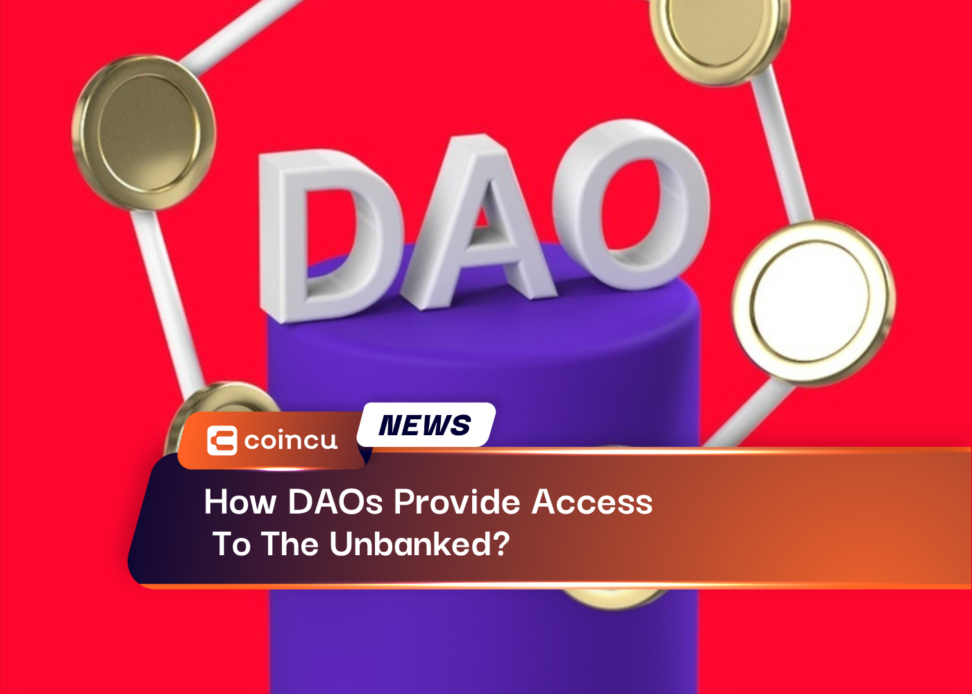 How DAOs Provide Access
