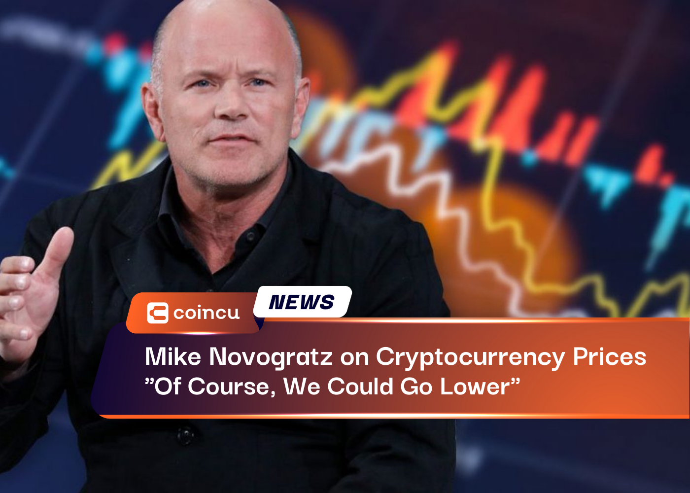 Mike Novogratz on Cryptocurrency Prices