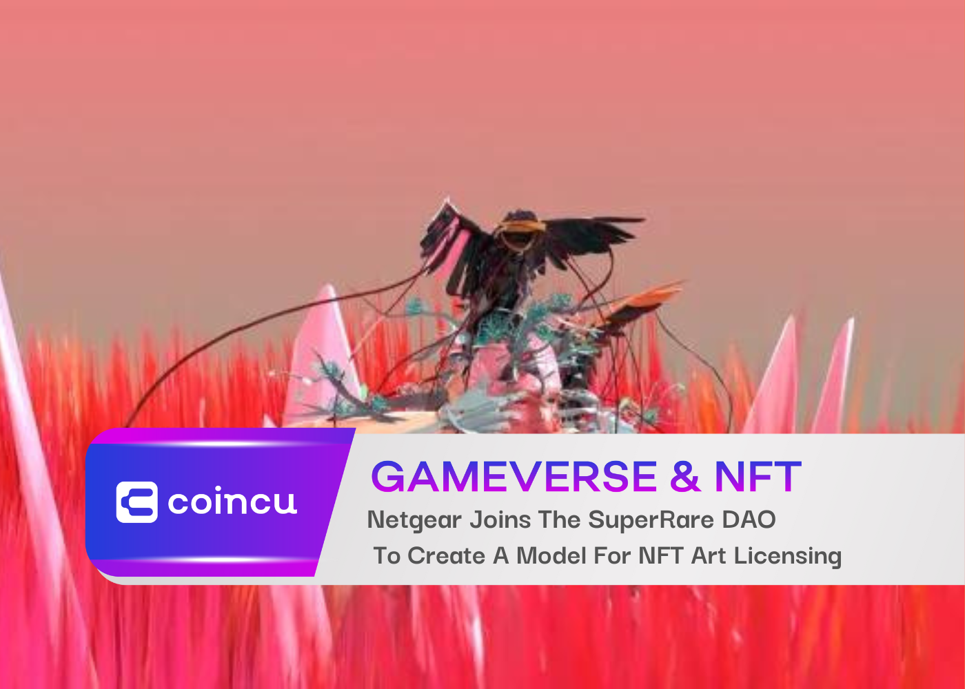 Netgear Joins The SuperRare DAO
