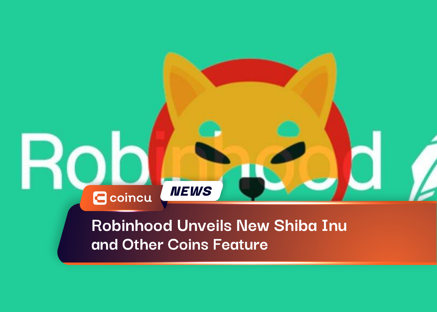 Robinhood Unveils New Shiba Inu