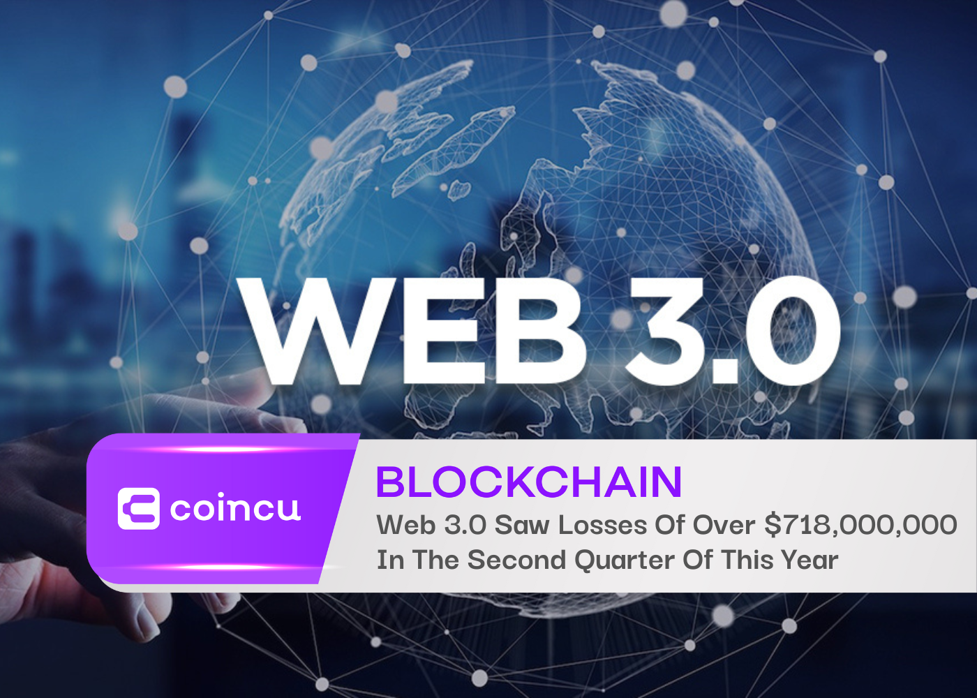 Web 3.0 Saw Losses Of Over 718000000