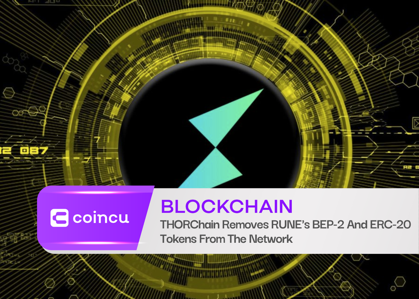 THORChain Removes RUNE's BEP-2 And ERC-20 Tokens From The Network