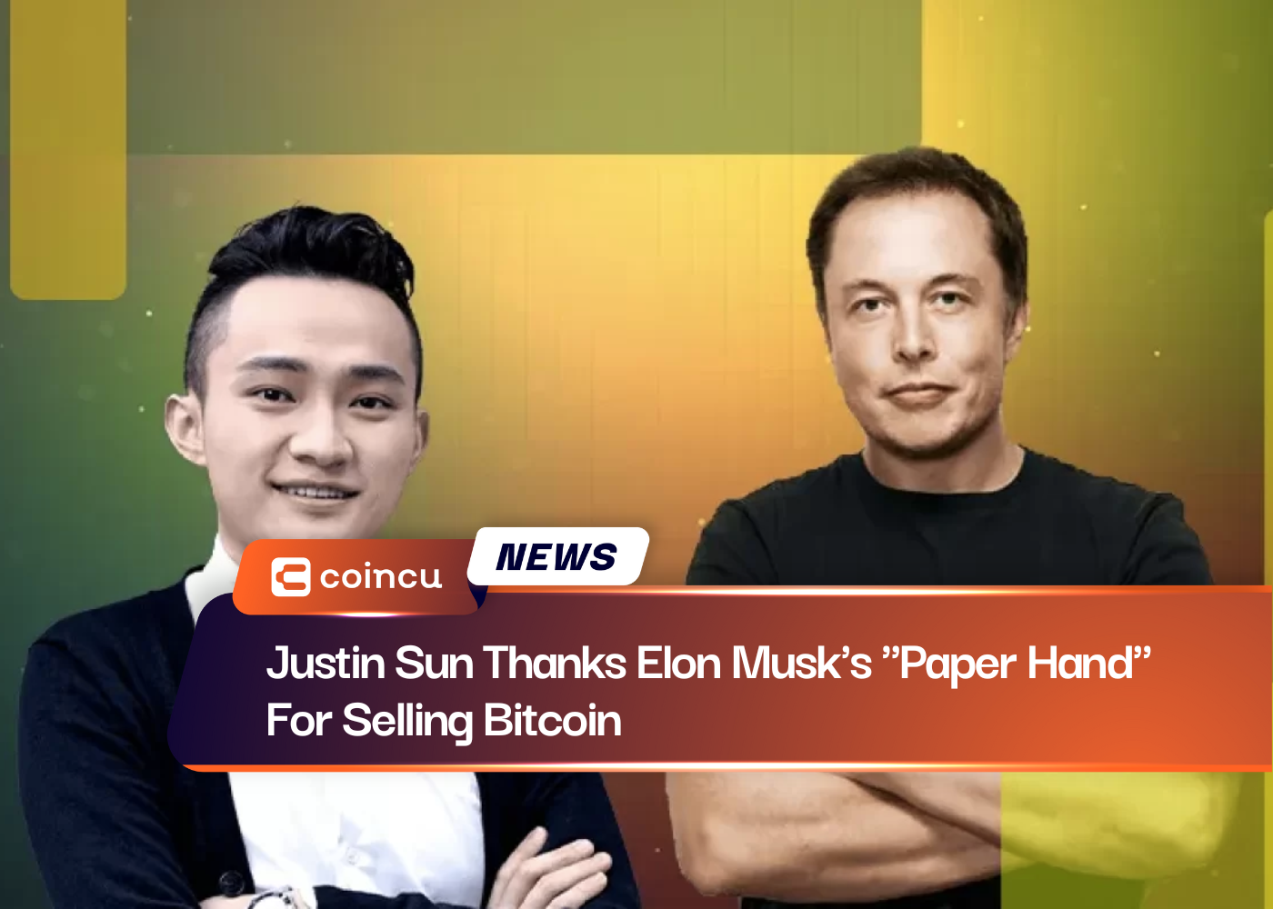 Justin Sun Thanks Elon Musk's "Paper Hand" For Selling Bitcoin
