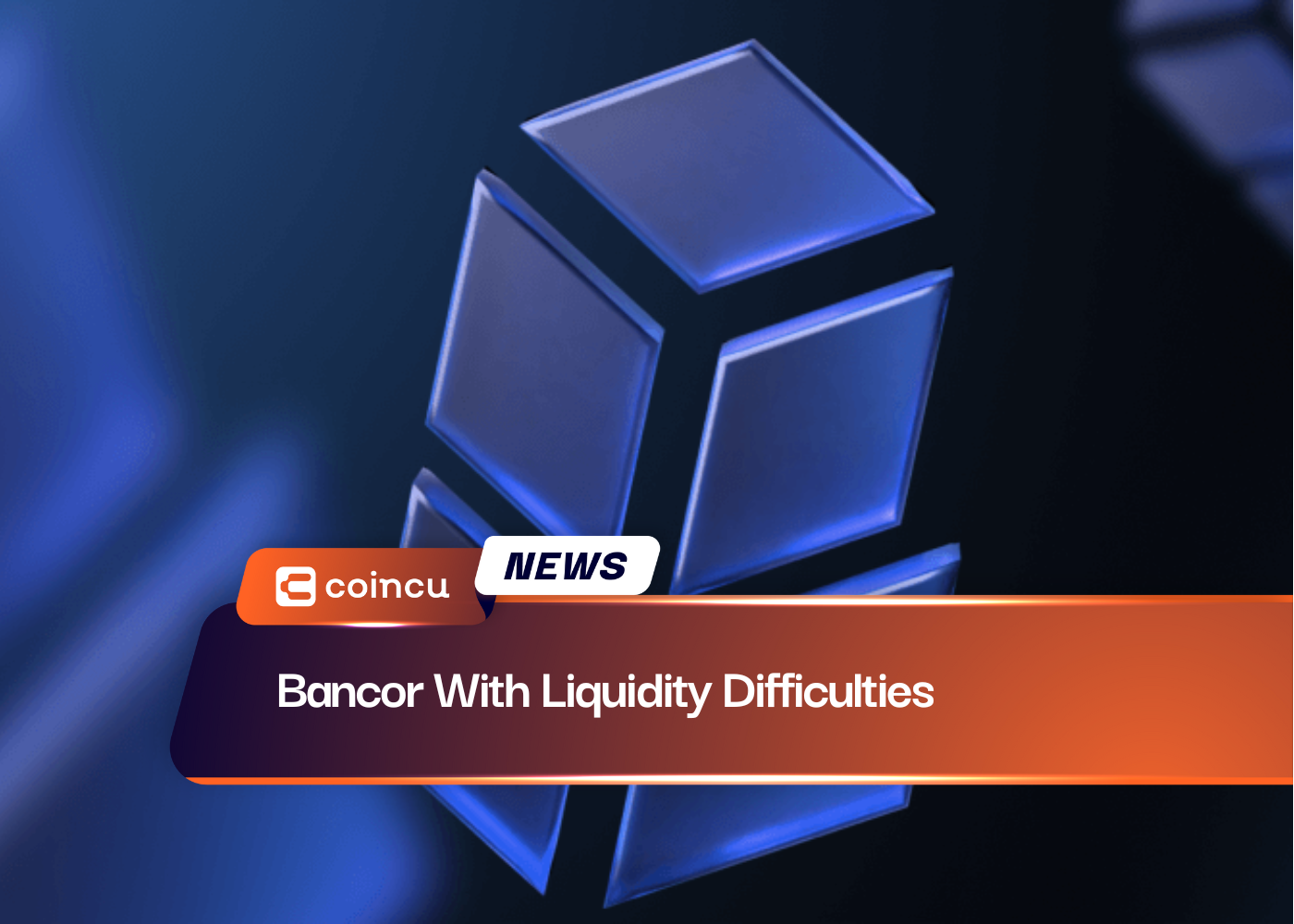 Bancor With Liquidity Difficulties