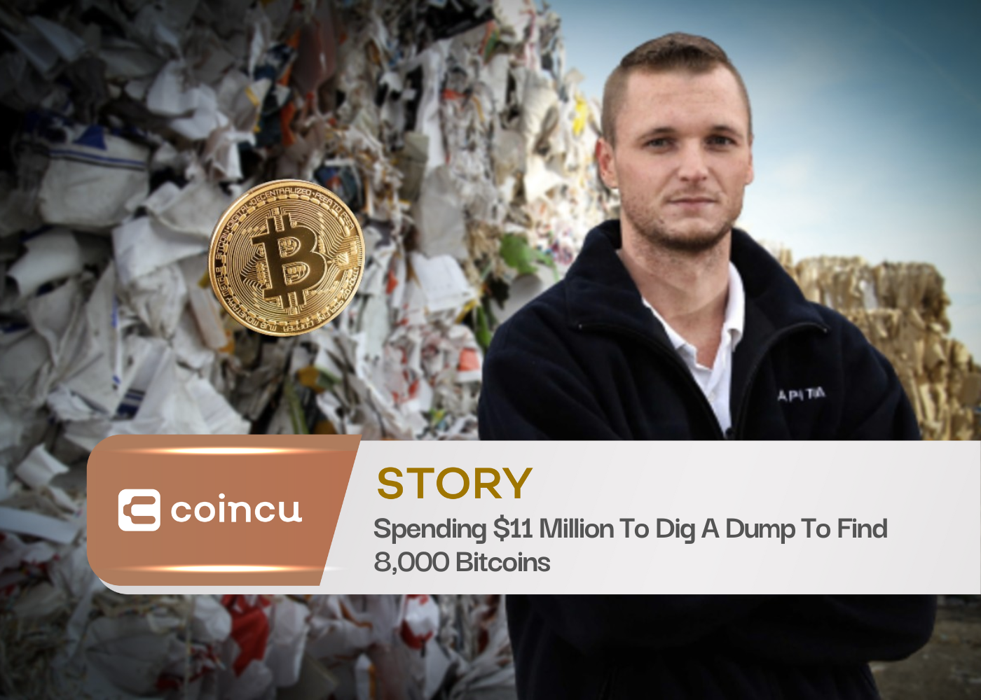 Spending $11 Million To Dig A Dump To Find 8,000 Bitcoins