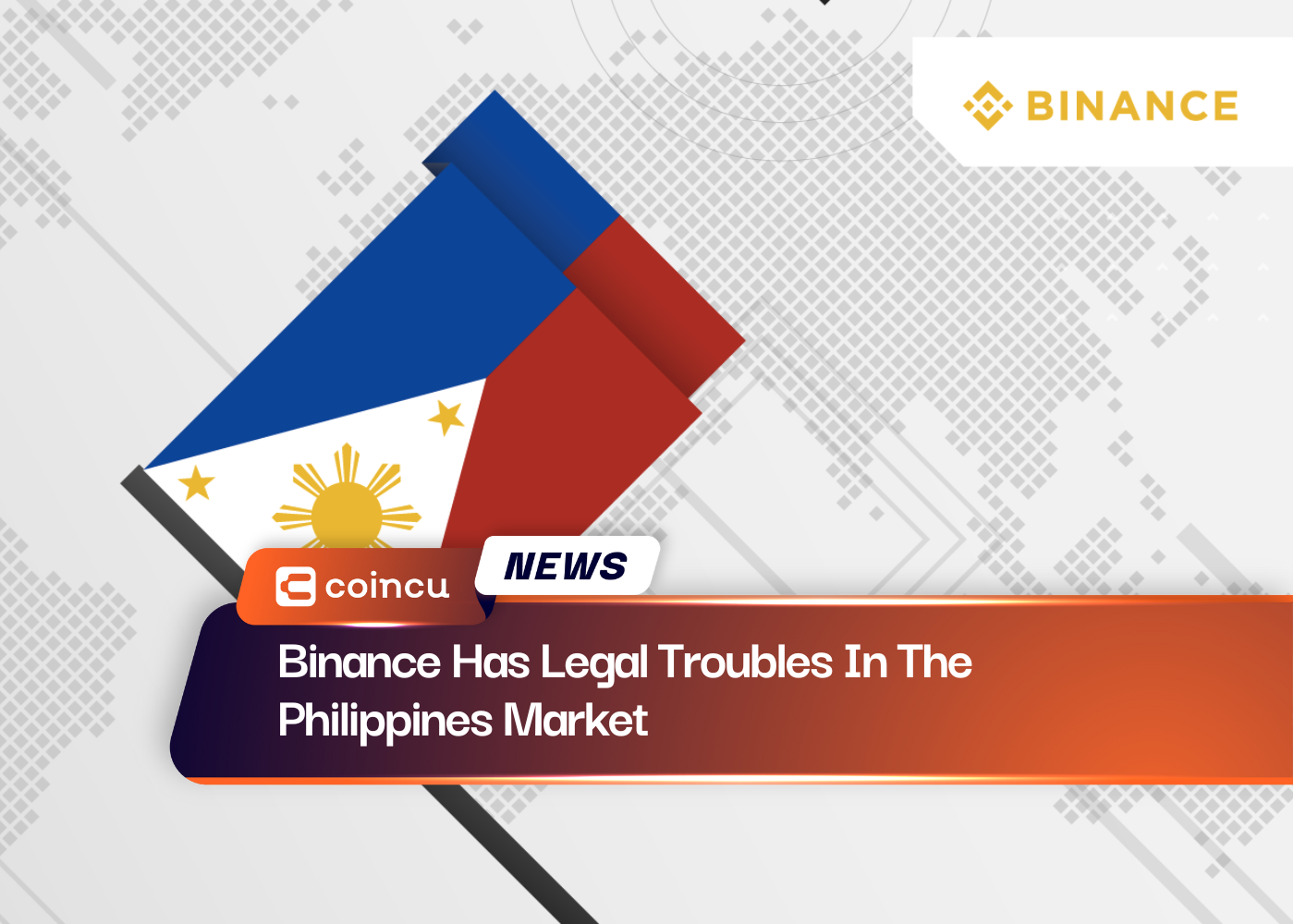 Binance Has Legal Troubles In The Philippines Market