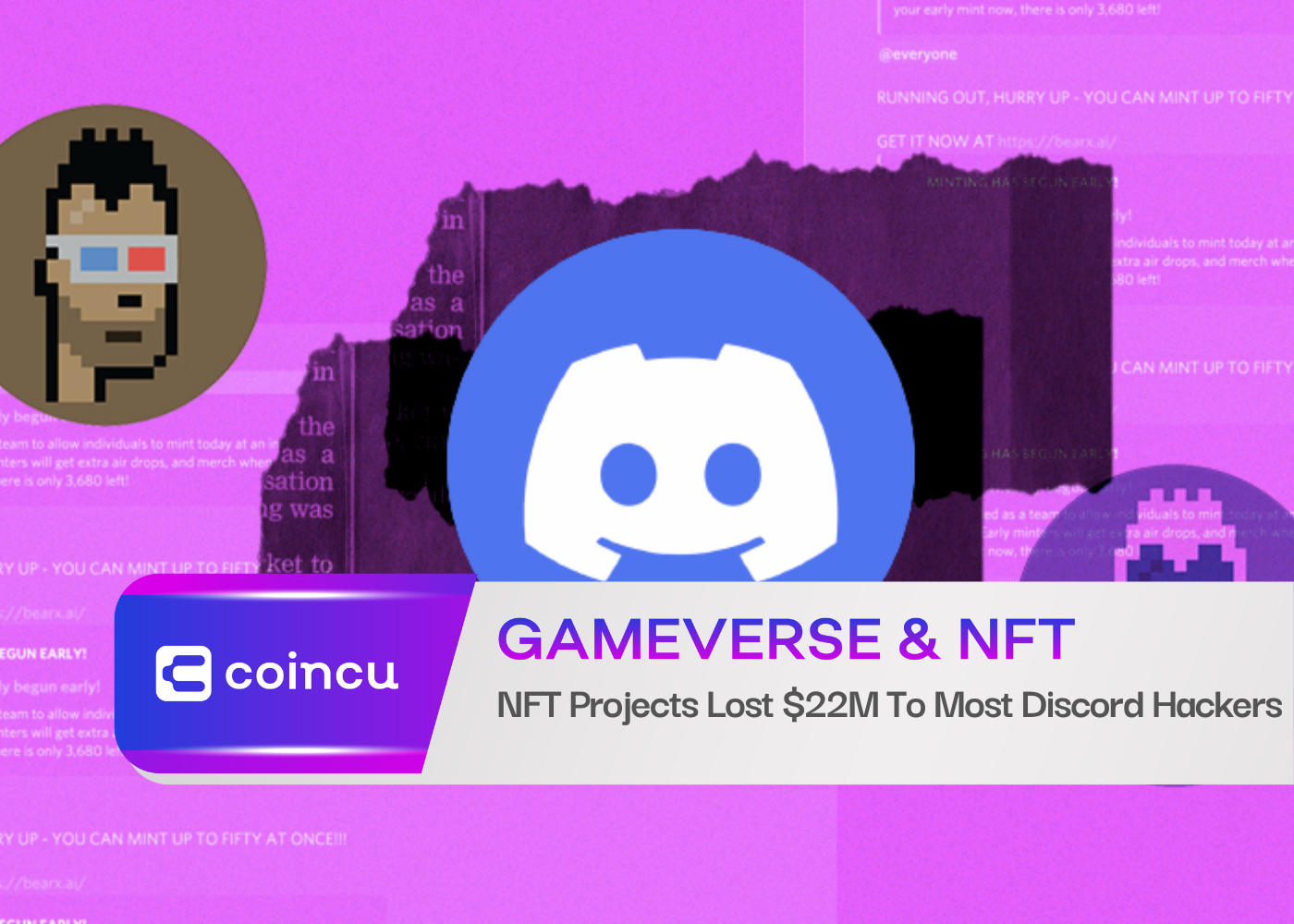 NFT Projects Lost $22M To Most Discord Hackers