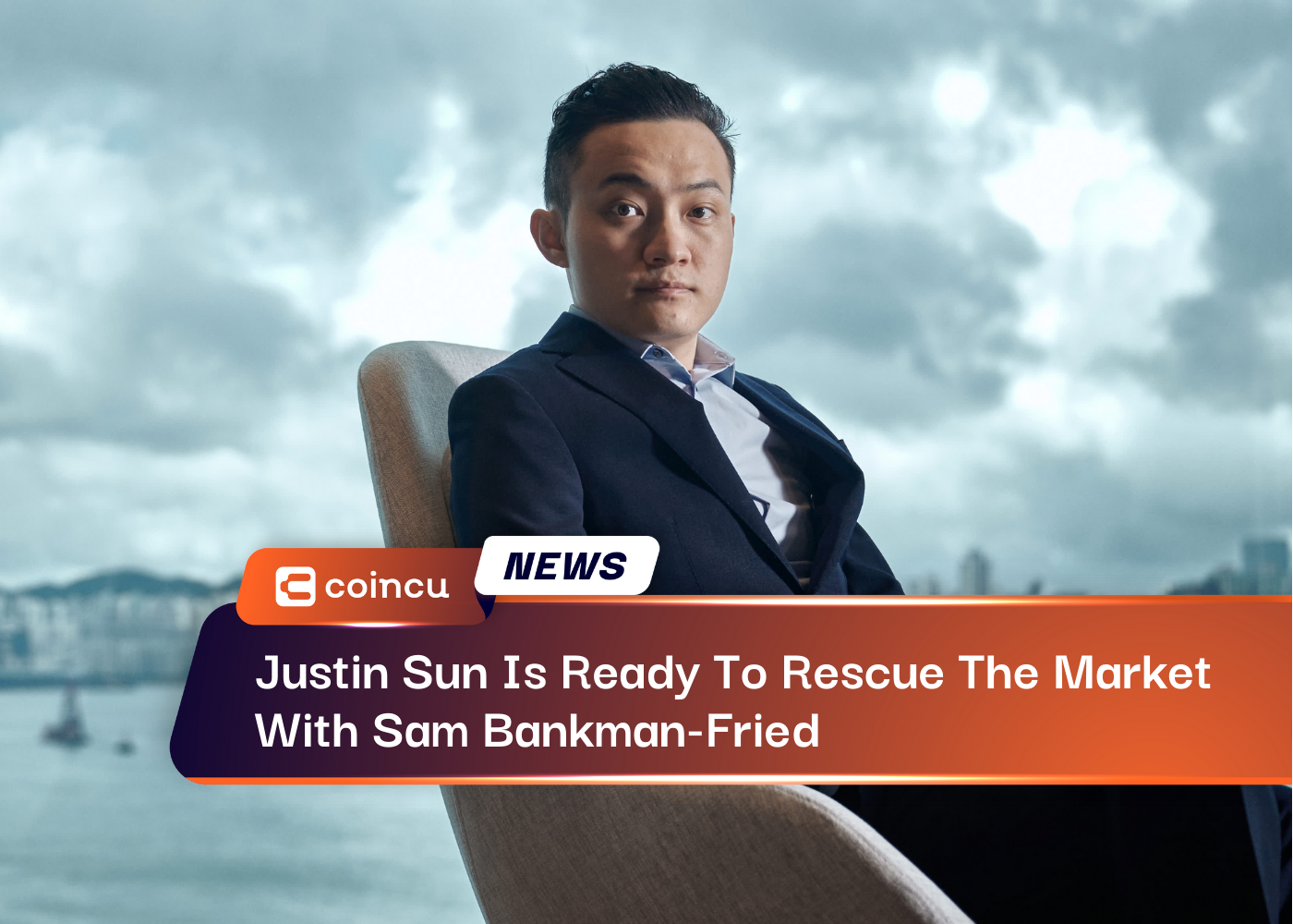 Justin Sun Is Ready To Rescue The Market With Sam Bankman-Fried