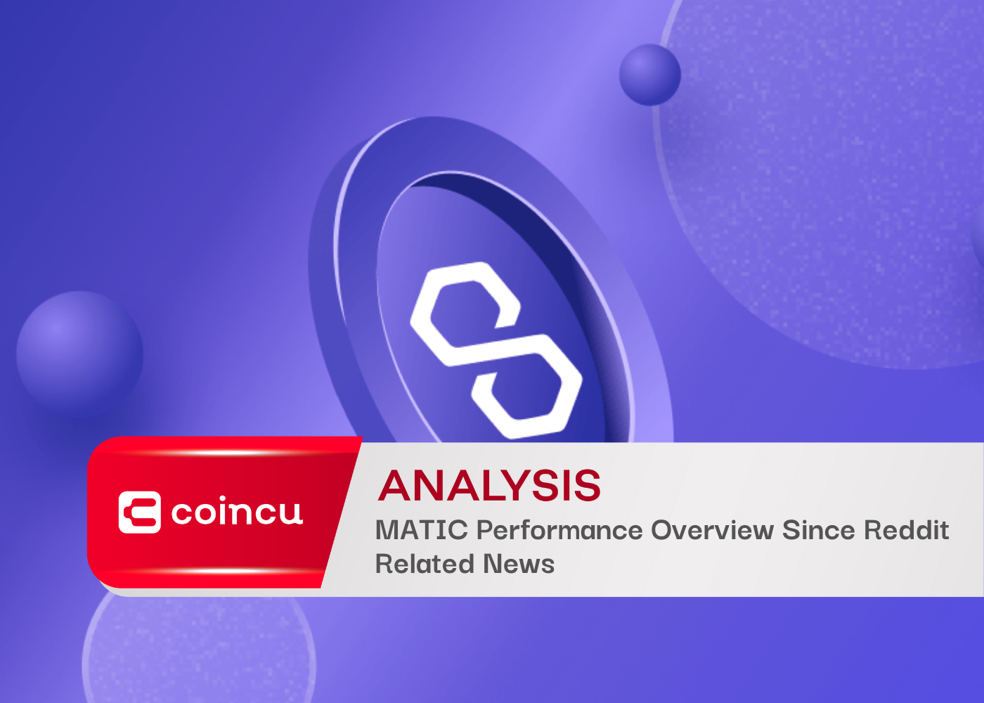 MATIC Performance Overview Since Reddit Related News