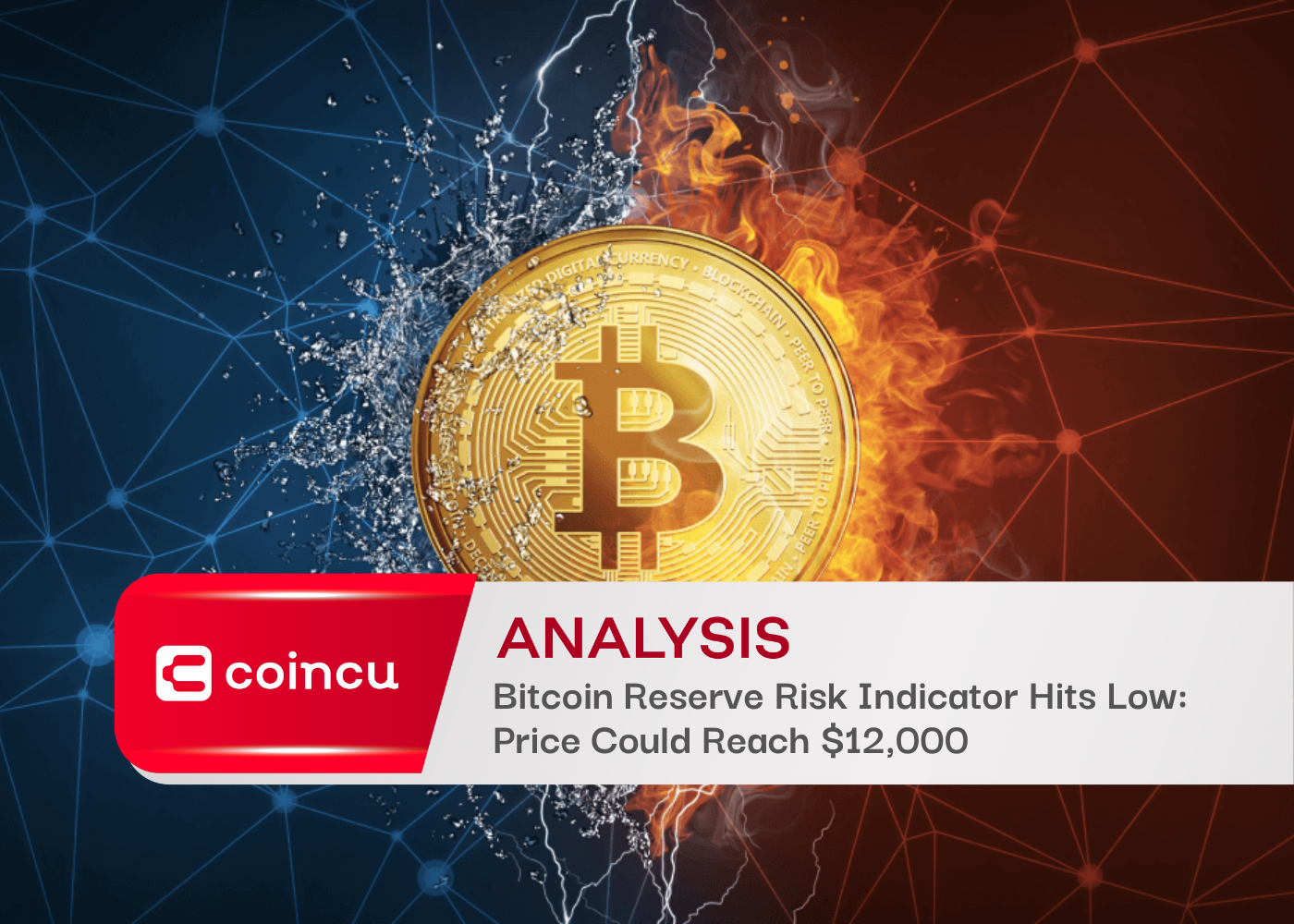 Bitcoin Reserve Risk Indicator Hits Low: Price Could Reach $12,000