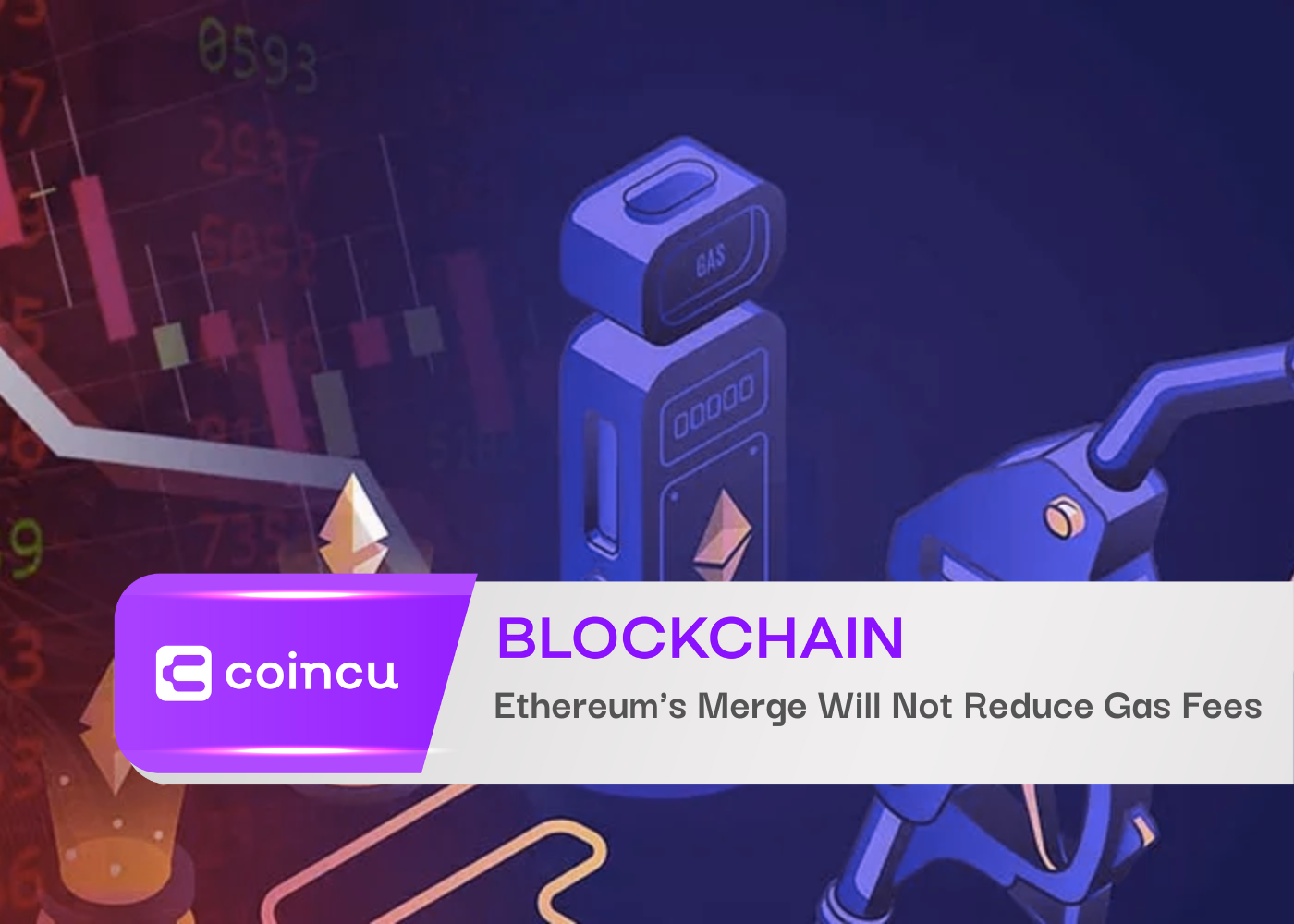 Ethereum's Merge Will Not Reduce Gas Fees