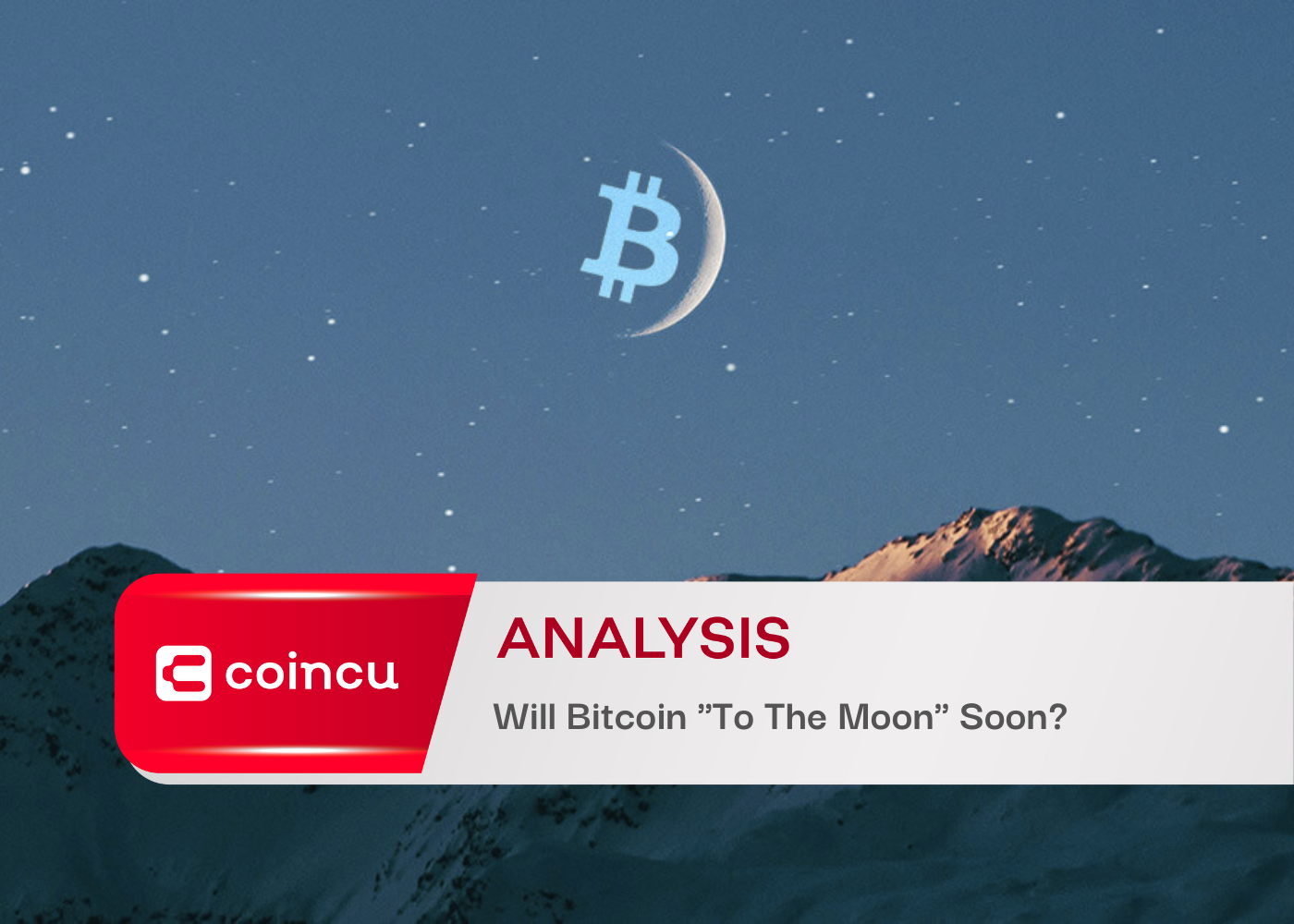 Will Bitcoin "To The Moon" Soon?