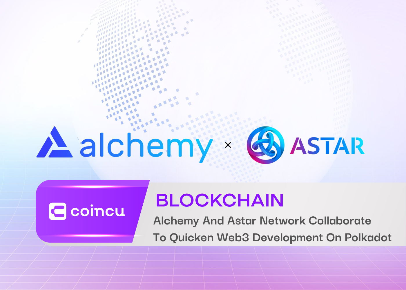 Alchemy And Astar Network Collaborate