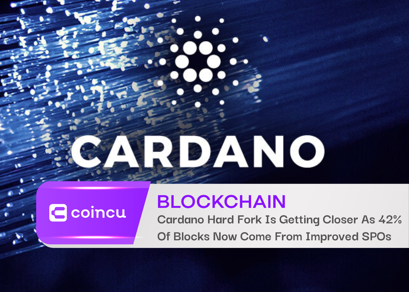 Cardano Hard Fork Is Getting Closer As 42