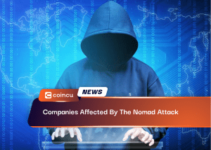 Companies Affected By The Nomad Attack