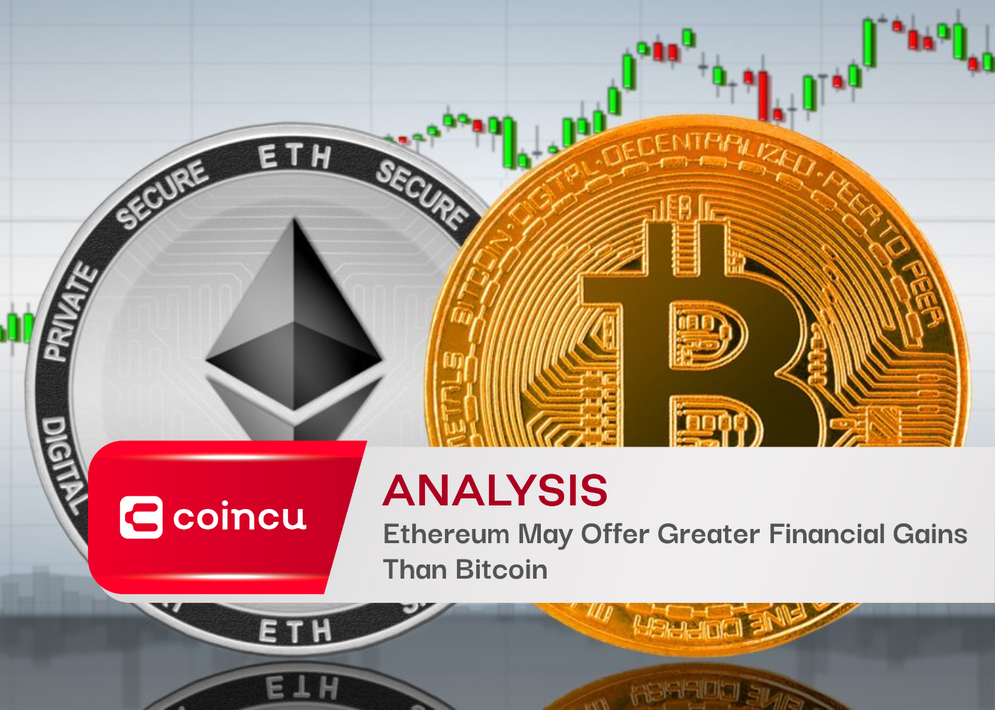 Ethereum May Offer Greater Financial Gains