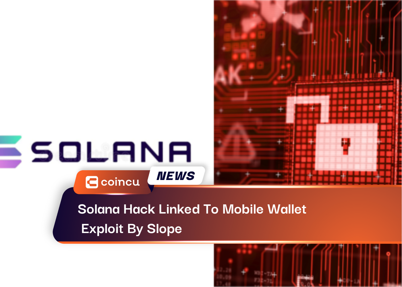 Solana Hack lié au portefeuille mobile