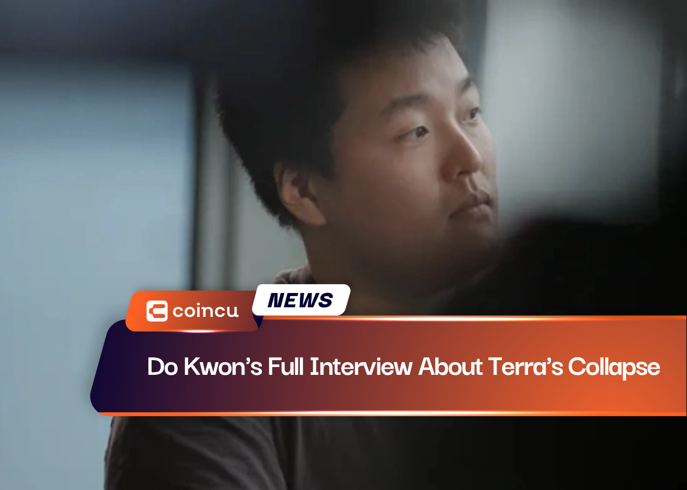 Do Kwon's Full Interview About Terra's Collapse