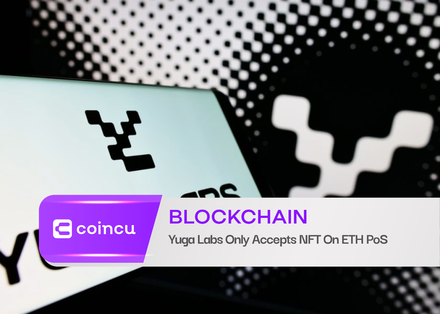 Yuga Labs Only Accepts NFT On ETH PoS
