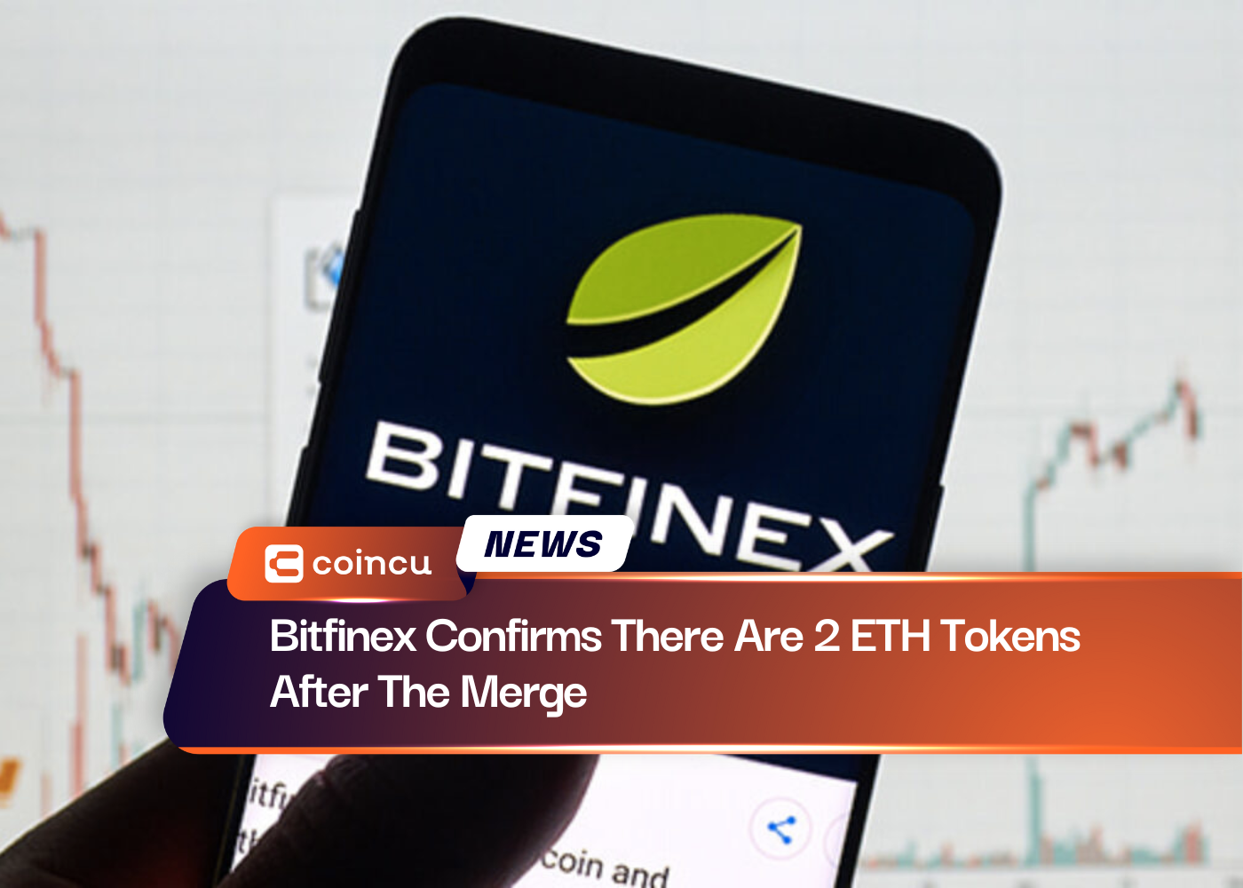 Bitfinex Confirms There Are 2 ETH Tokens After The Merge