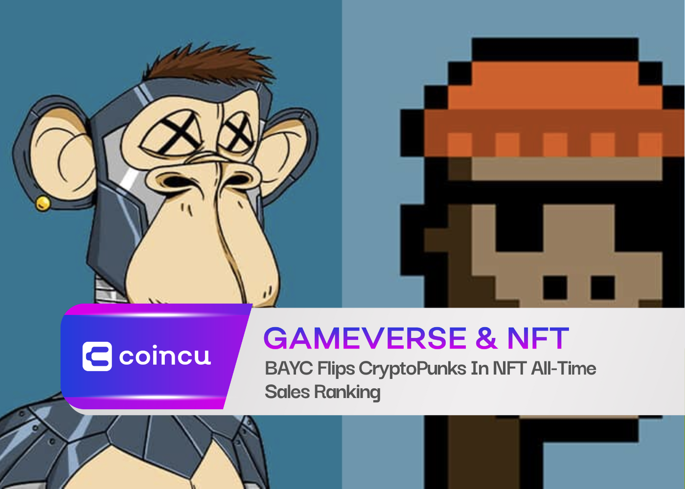 BAYC Flips CryptoPunks In NFT All-Time Sales Ranking
