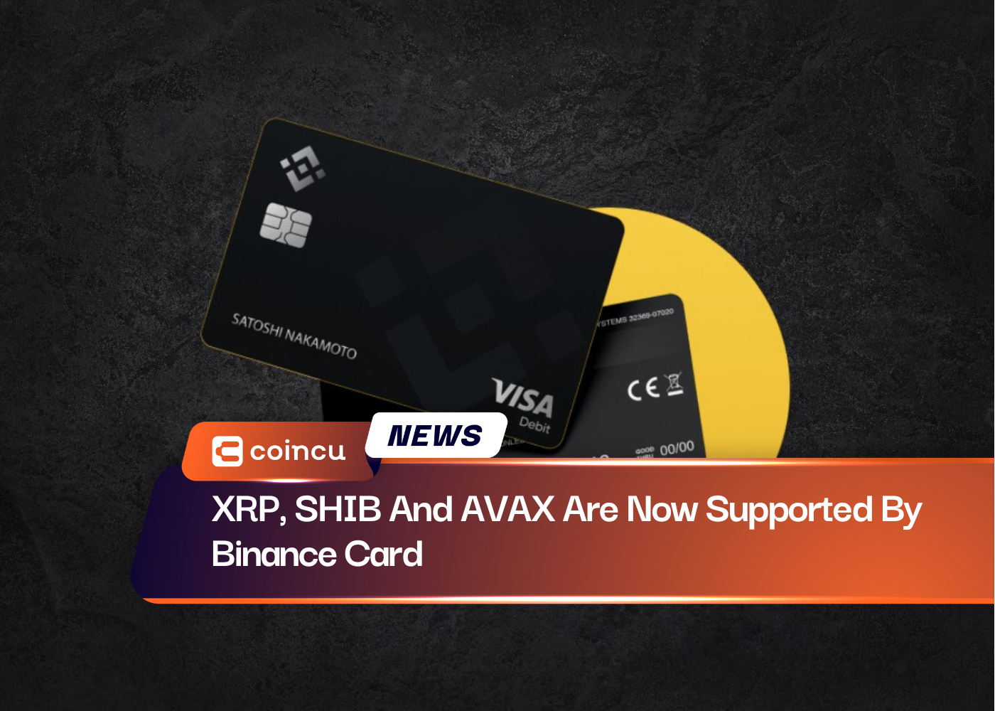 XRP, SHIB And AVAX Are Now Supported By Binance Card