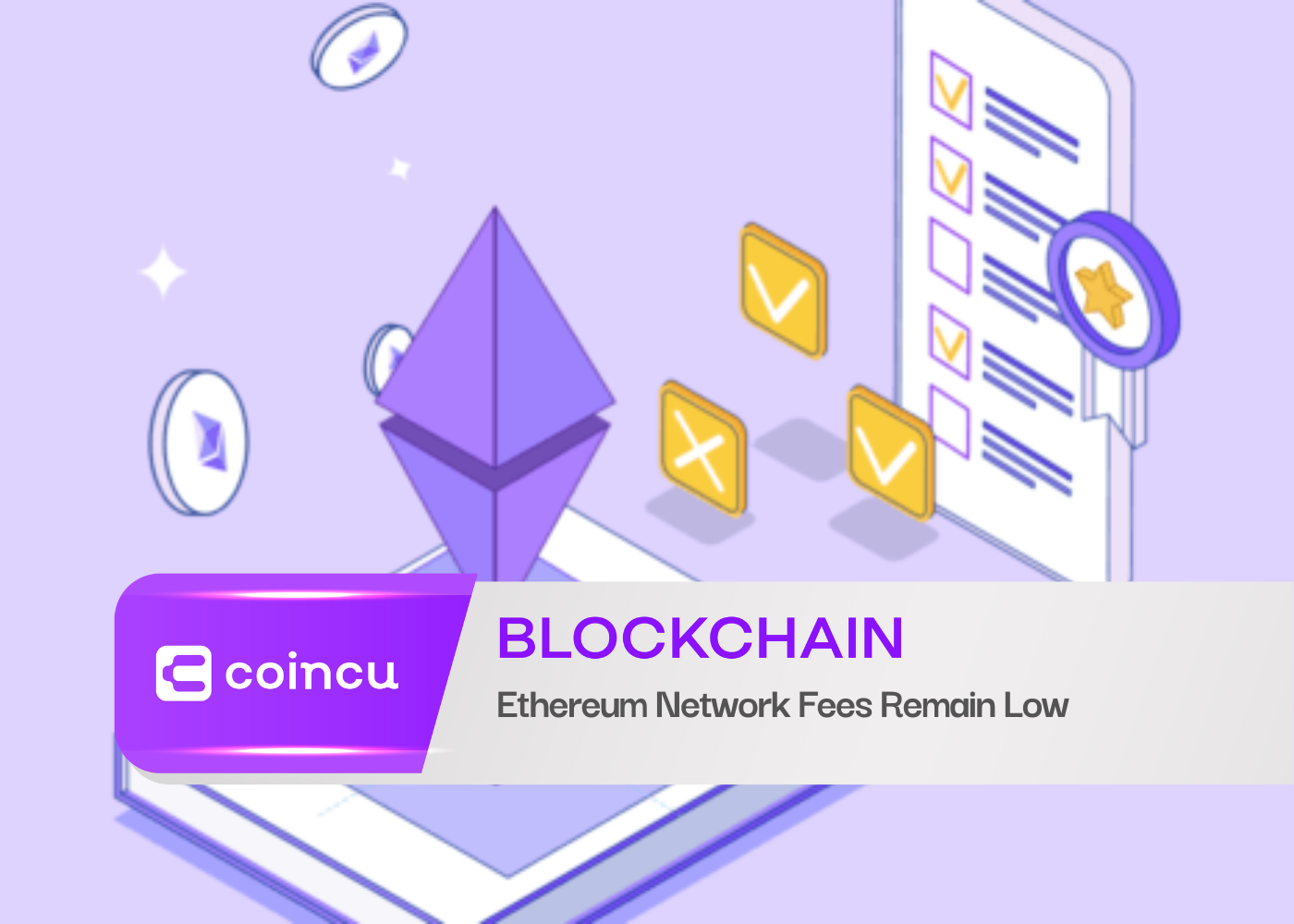 Ethereum Network Fees Remain Low