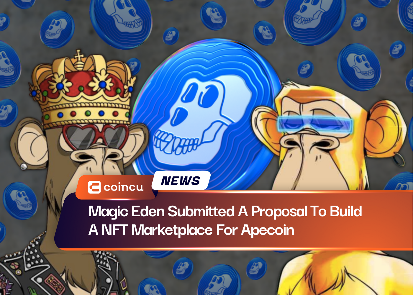 Magic Eden Submitted A Proposal To Build A NFT Marketplace For Apecoin