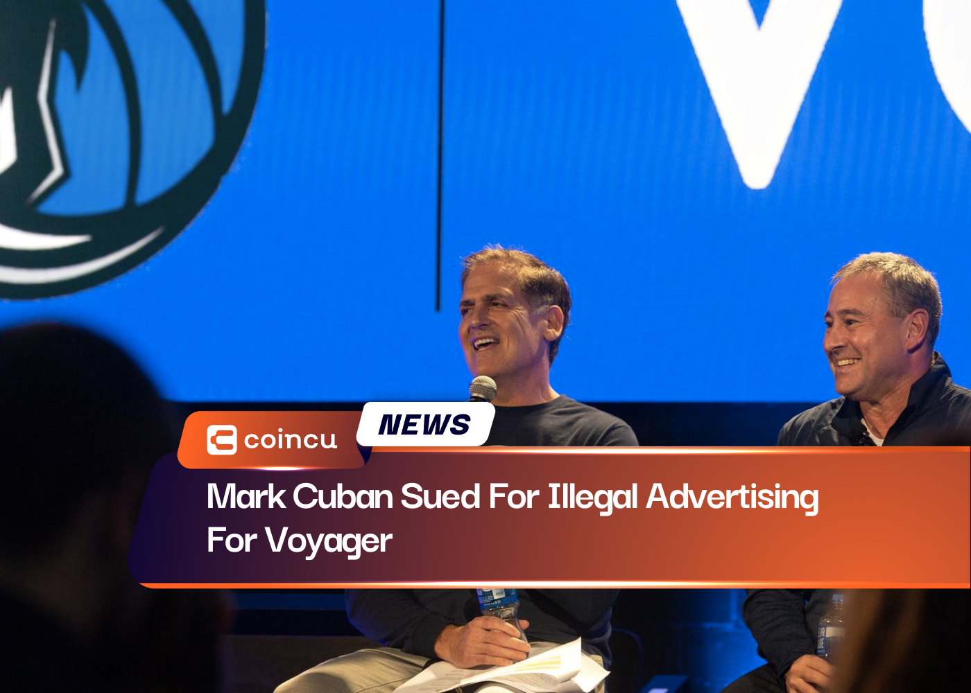 马克·库班 (Mark Cuban) 因为 Voyager 进行非法广告而被起诉