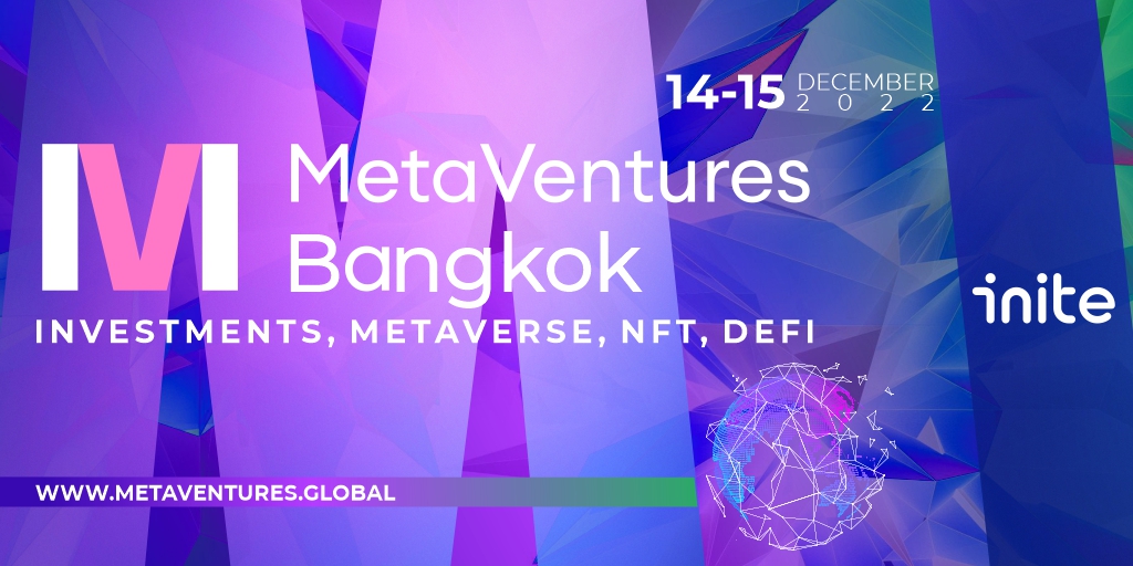 MetaVentures Bangkok To Be Held On Dec. 14–15