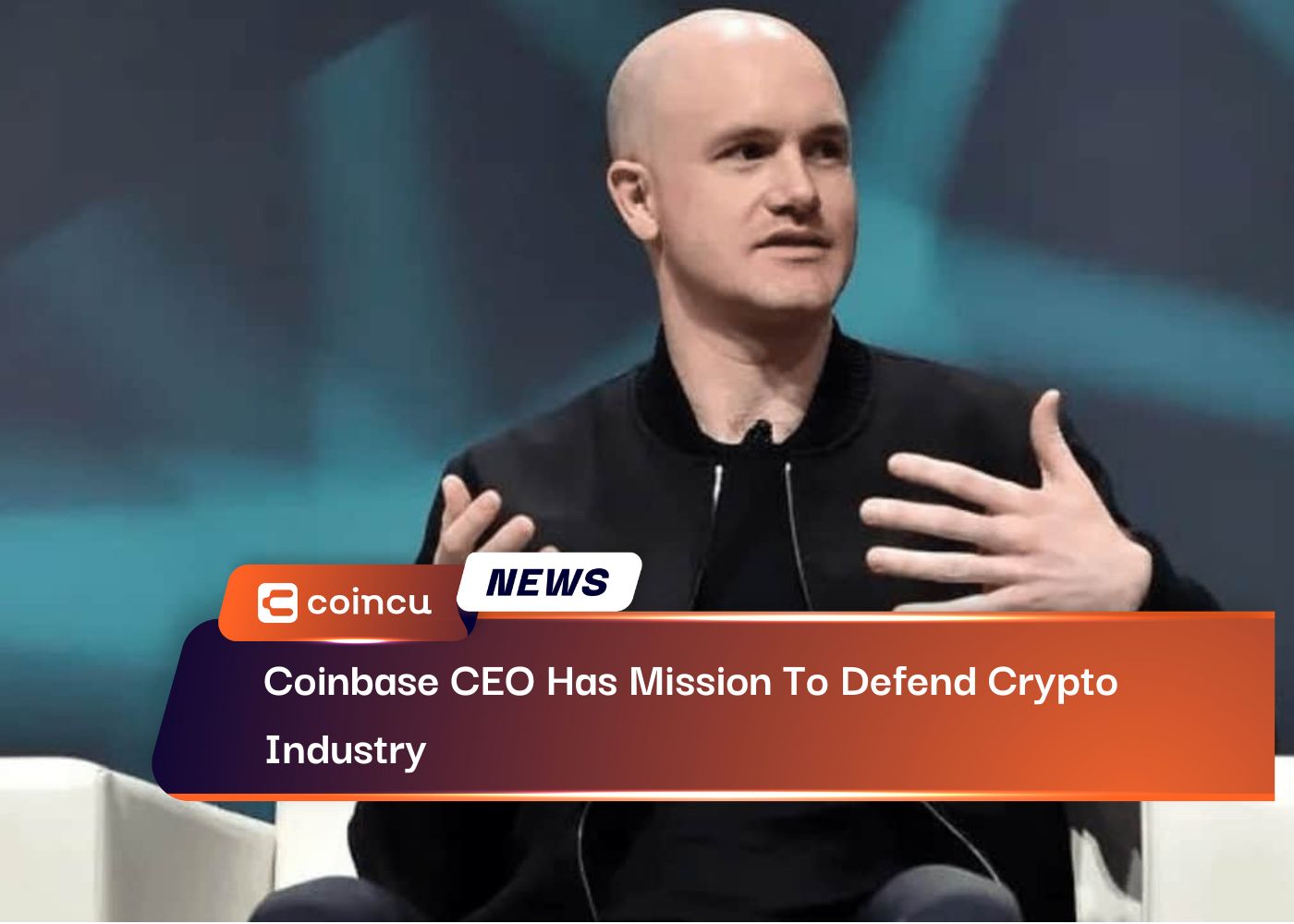 Coinbase CEO Has Mission To Defend Crypto Industry