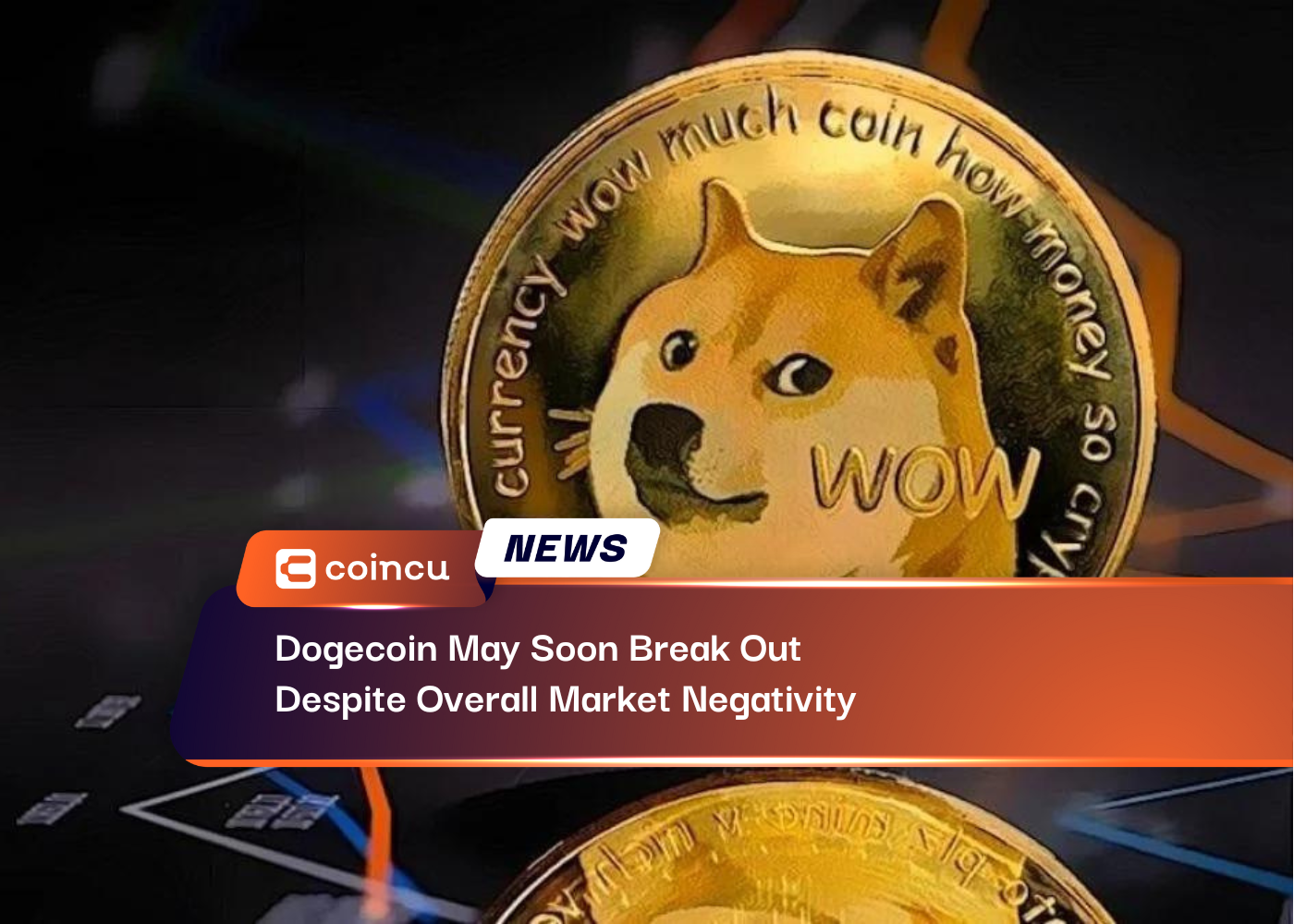 Dogecoin May Soon Break Out