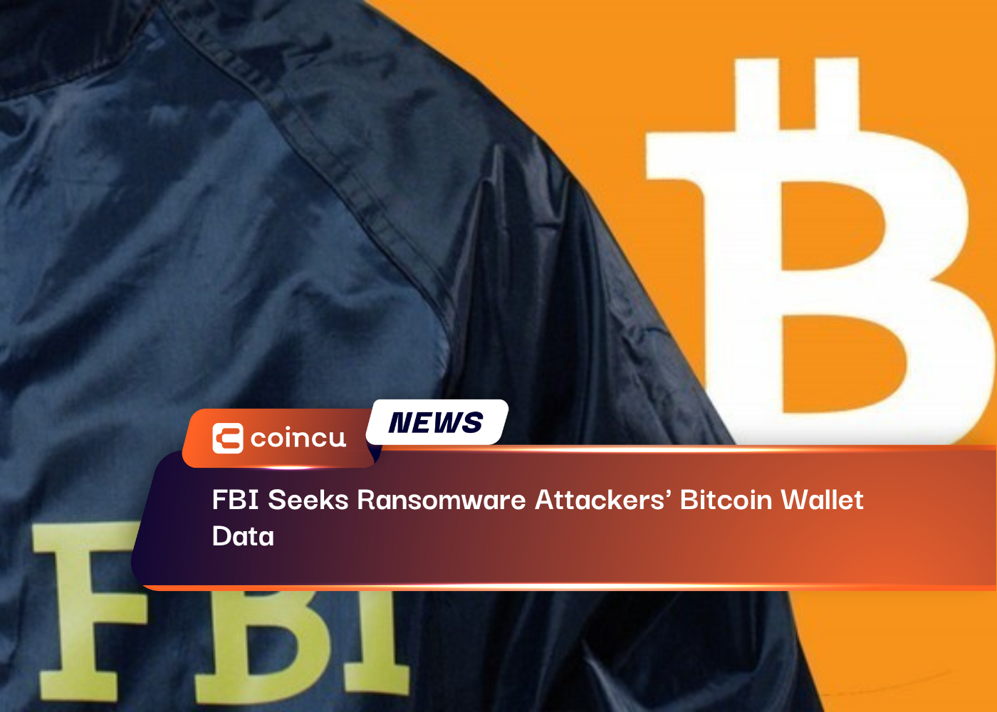 FBI procura atacantes de ransomware carteira Bitcoin