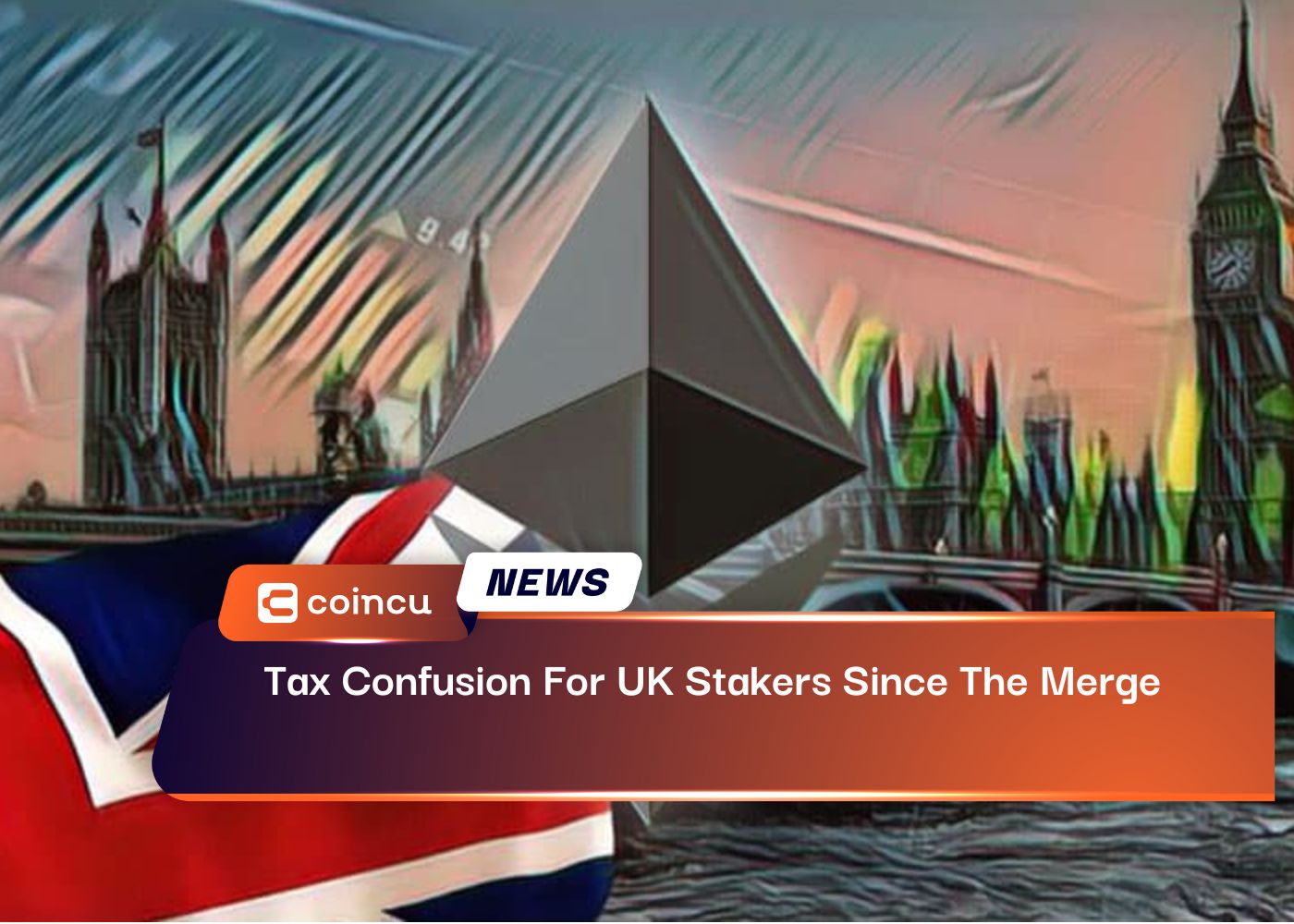 Tax Confusion For UK Stakers Since The Merge
