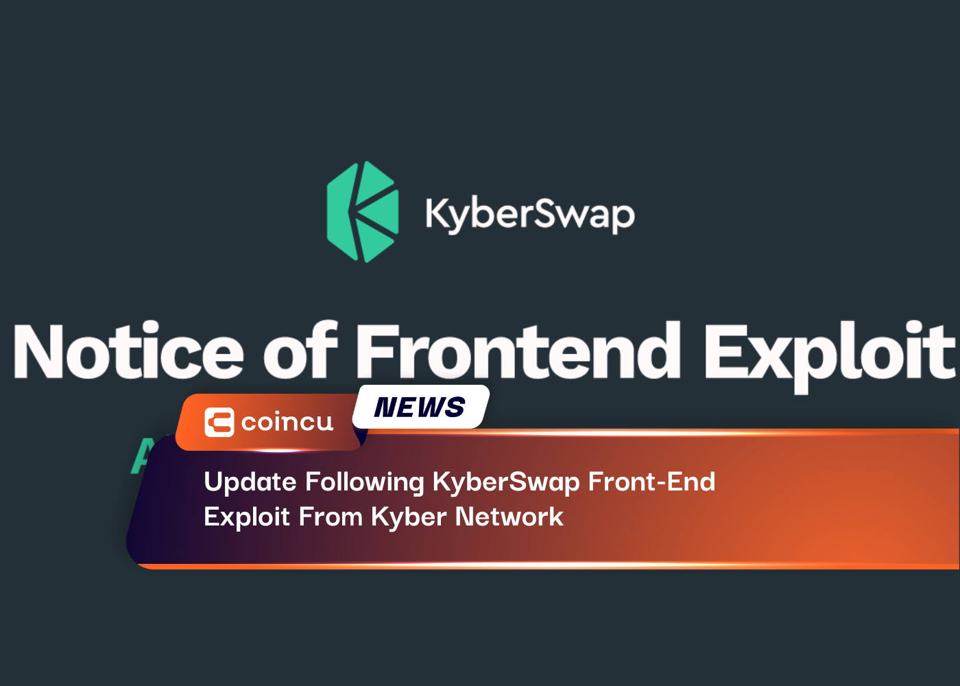 Update Following KyberSwap Front End