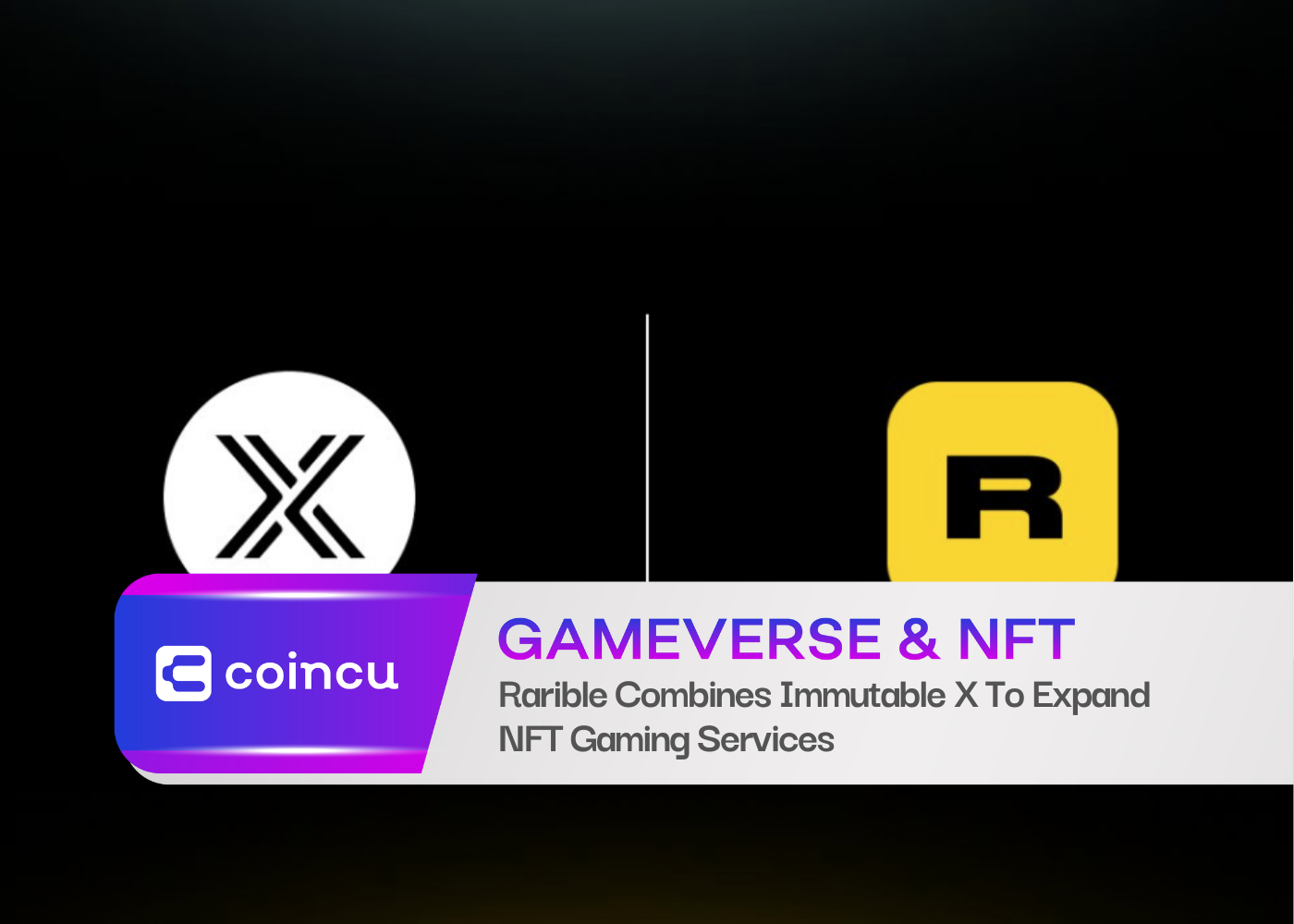 Rarible combine Immutable X pour étendre les services de jeux NFT