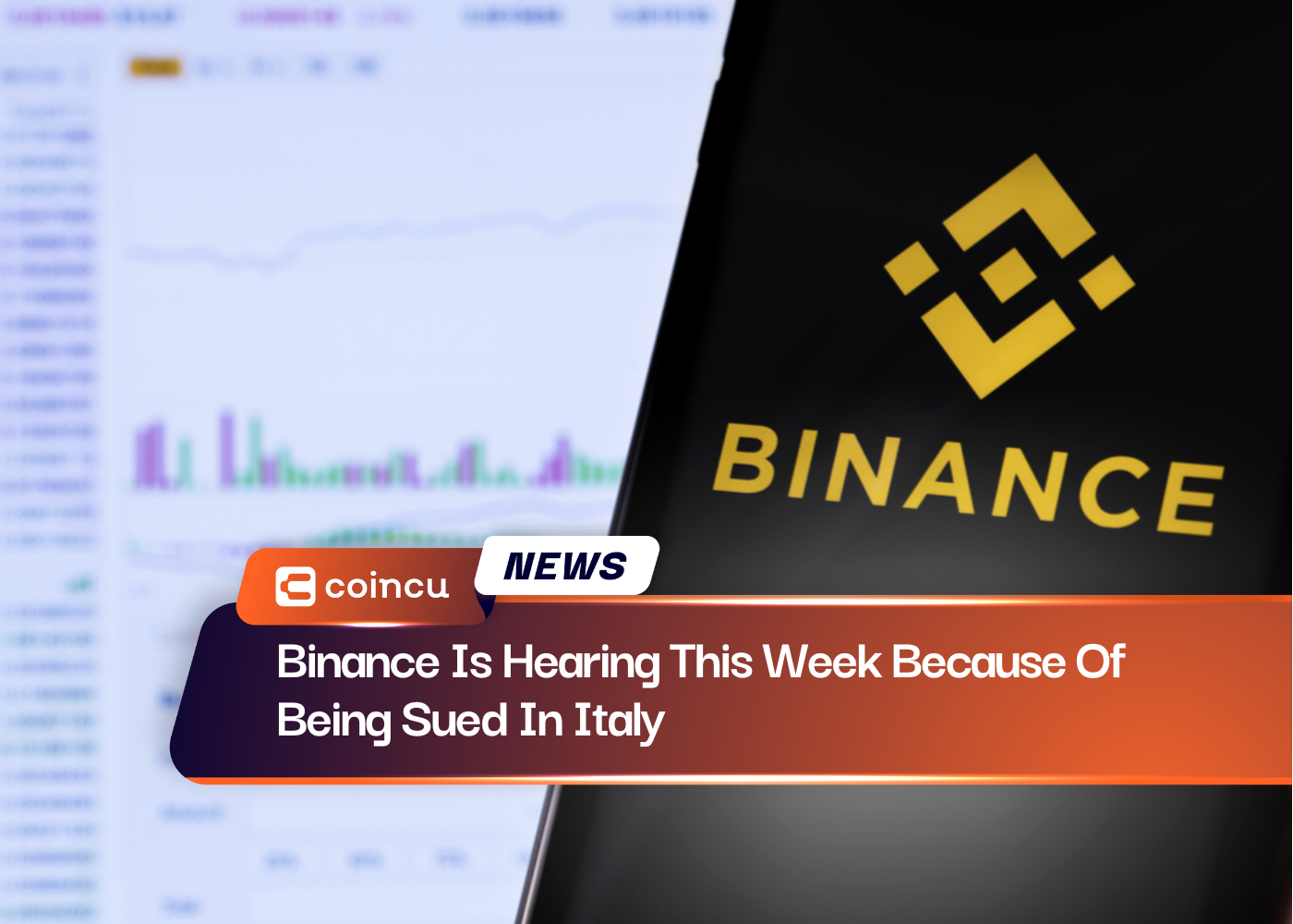 Binance Is Hearing This Week Because Of Being Sued In Italy