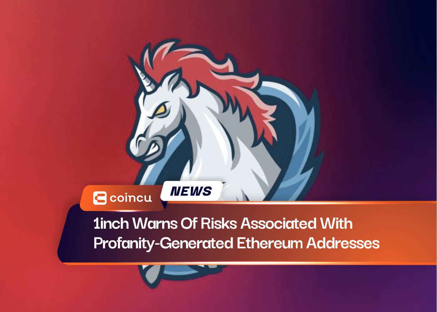 1inch Warns Of Risks Associated With Profanity-Generated Ethereum Addresses