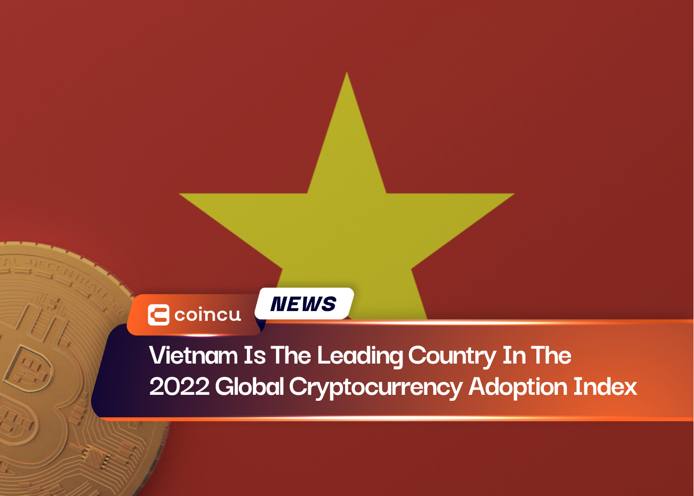 ベトナムは2022年の世界仮想通貨導入指数で首位に立つ国
