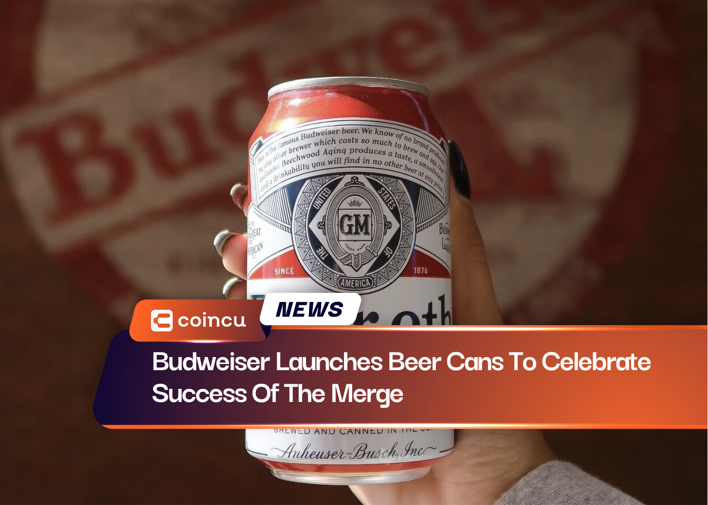 Budweiser Launches Beer Cans To Celebrate Success Of The Merge