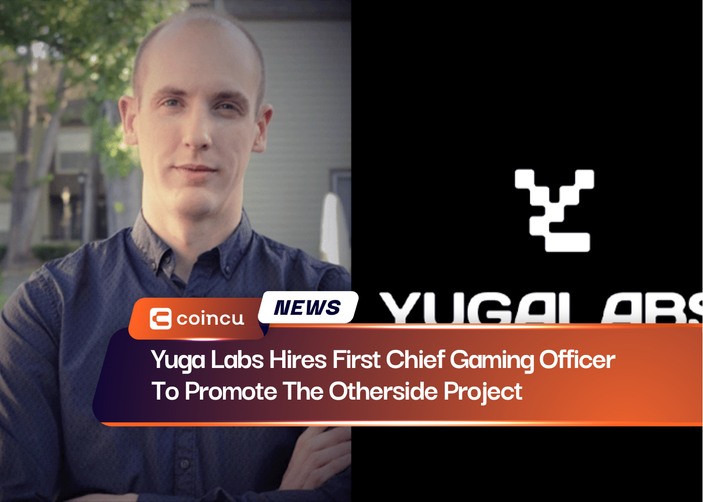 Yuga Labs Hires First Chief Gaming Officer To Promote The Otherside Project