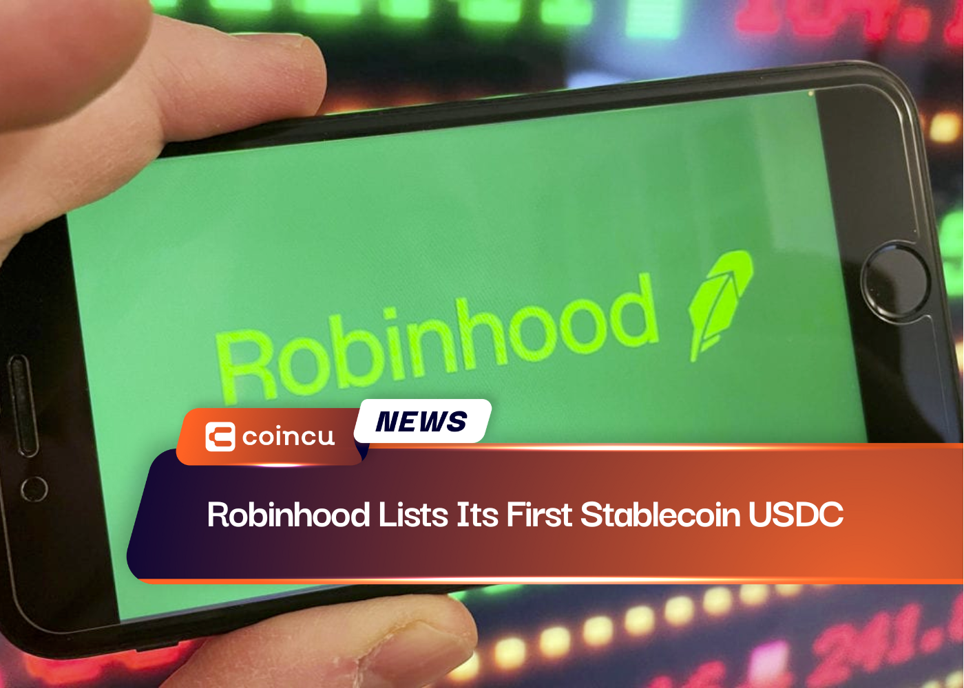 Robinhood Lists Its First Stablecoin USDC