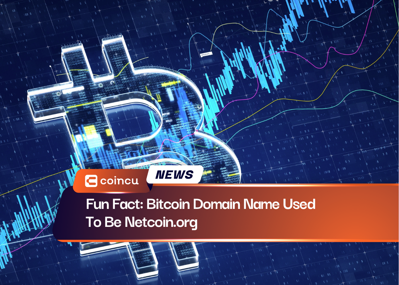 Fun Fact: Bitcoin Domain Name Used To Be Netcoin.org