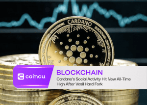 Cardano's Social Activity Hit New All-Time High After Vasil Hard Fork