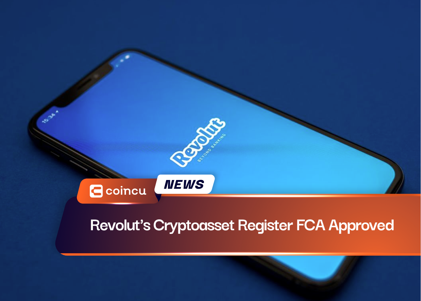 Revolut's Cryptoasset Register FCA Approved