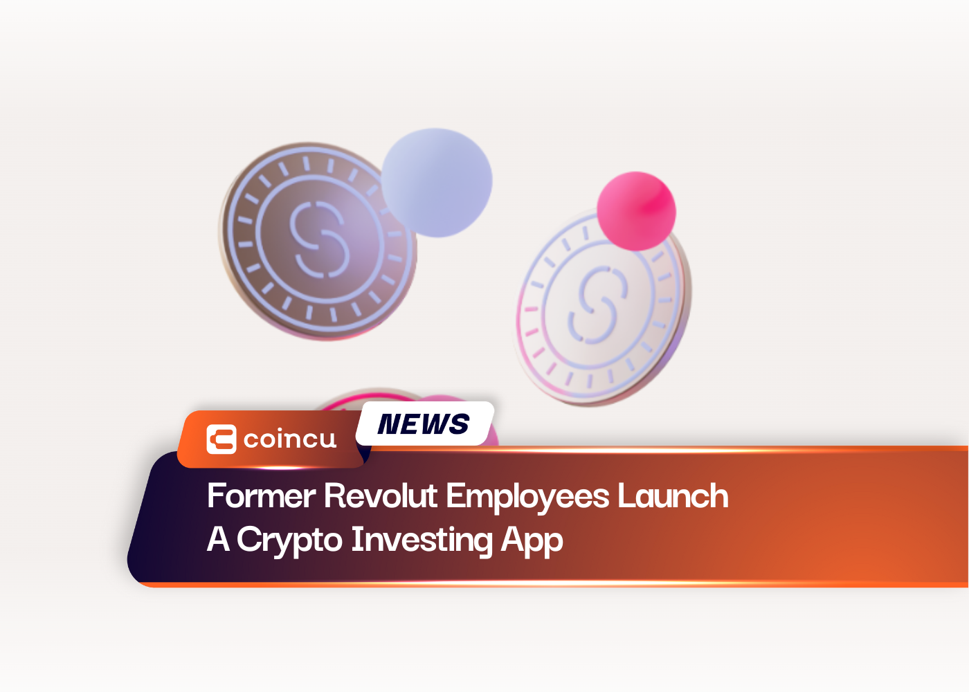 Former Revolut Employees Launch A Crypto Investing App