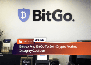 Bittrex And BitGo To Join Crypto Market Integrity Coalition