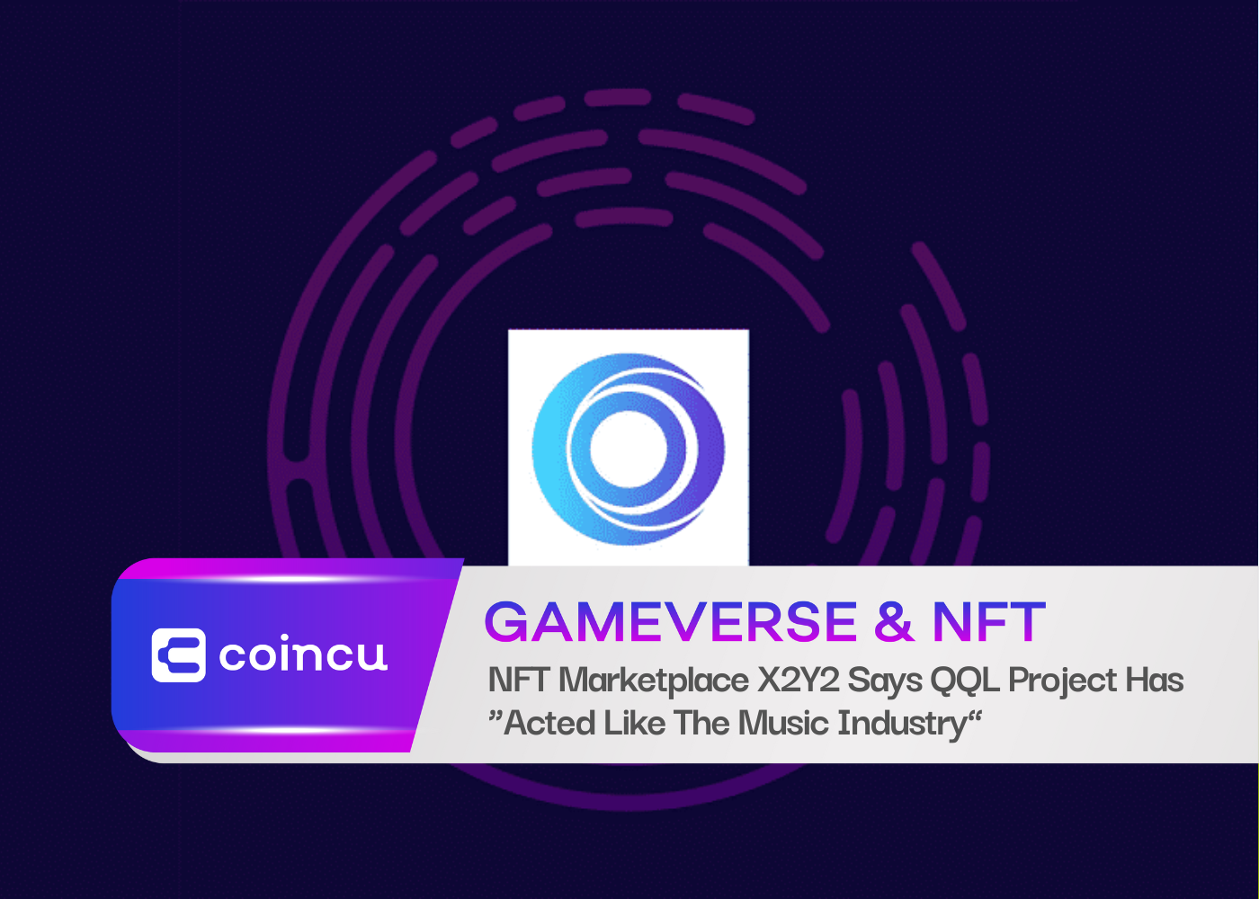 NFT Marketplace X2Y2 Says QQL Project Has “Acted Like The Music Industry”