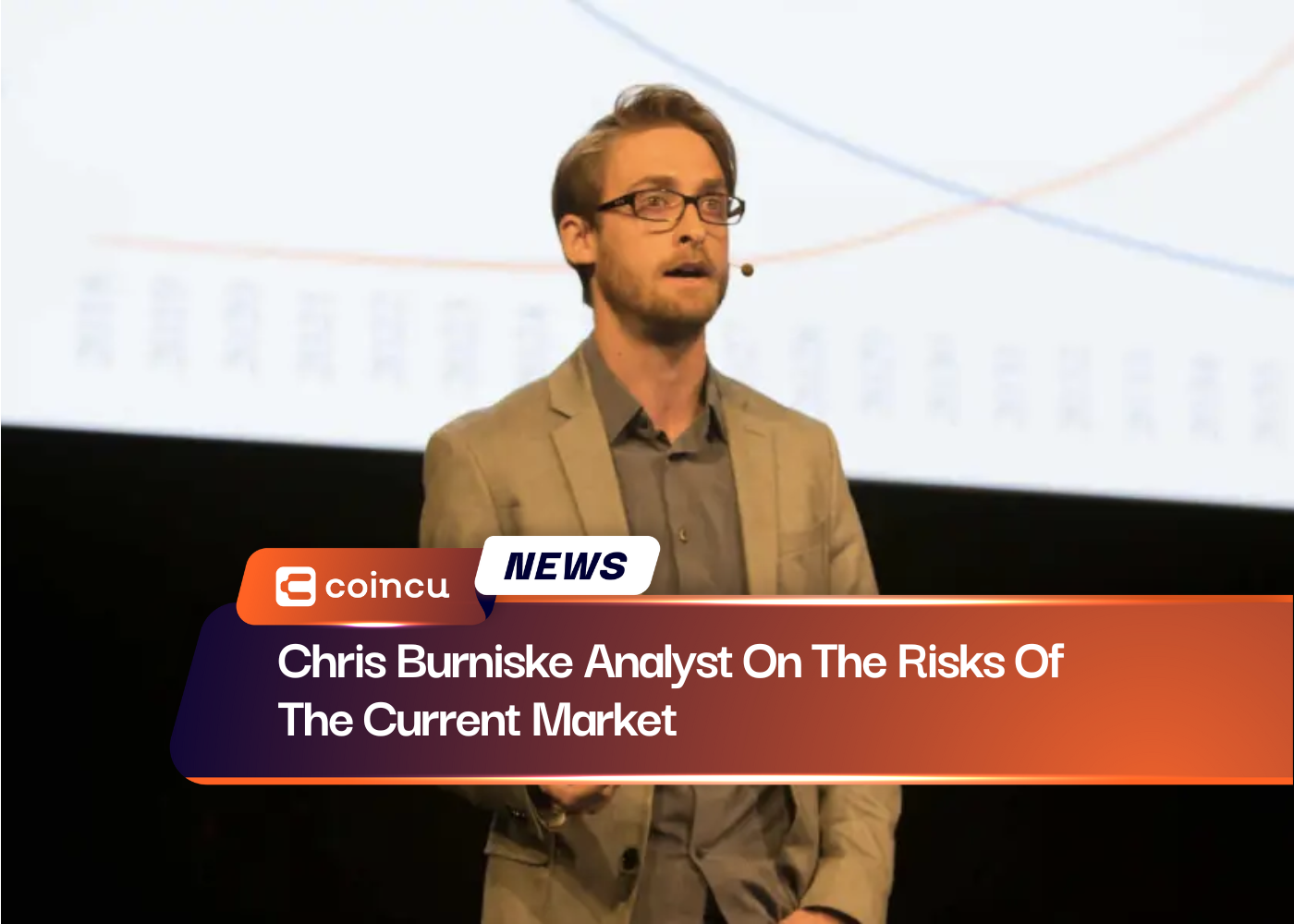 Chris Burniske Analyst On The Risks Of The Current Market