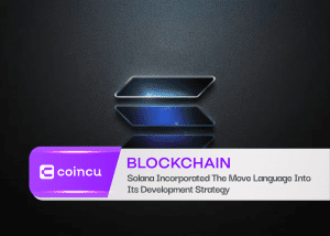 Solana Incorporated The Move Language Into Its Development Strategy